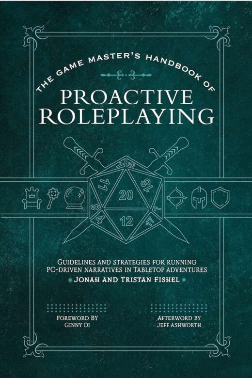 The Gamemaster's Handbook of Proactive Roleplaying